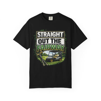 Straight Out the Fairway Golf T-Shirt