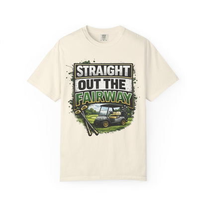 Straight Out the Fairway Golf T-Shirt