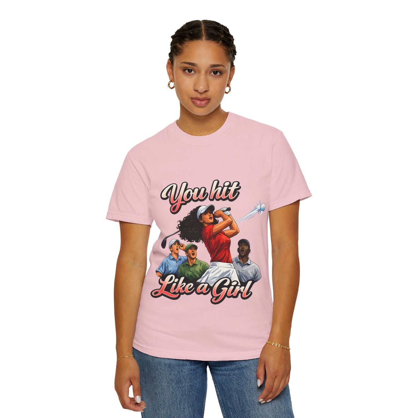 You Hit Like a Girl Golf T-Shirt