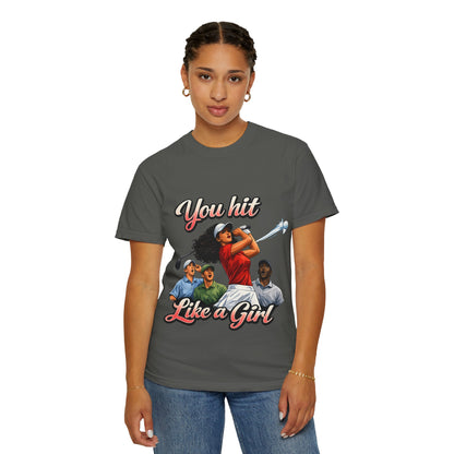 You Hit Like a Girl Golf T-Shirt